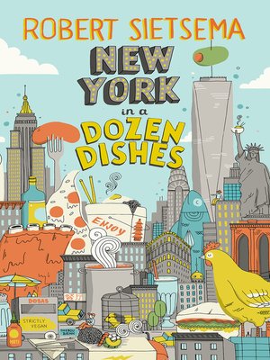 cover image of New York In a Dozen Dishes